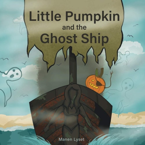 Little Pumpkin and the Ghost Ship