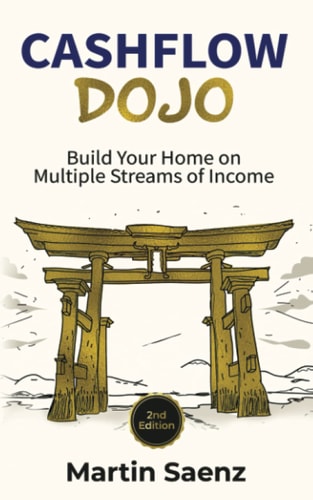 Cashflow Dojo Build Your Home on Multiple Streams of Income