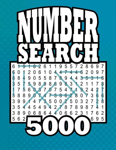 Number Search 5000 5,145 Number Strings 105 Large Print Puzzles Book