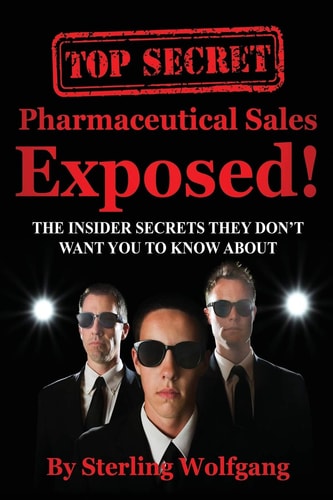 Pharmaceutical Sales Exposed