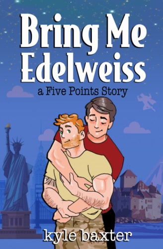 Bring Me Edelweiss