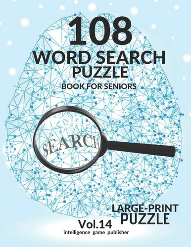 108 Word Search Puzzle Book For Seniors Vol.14 108 Large-Print Puzzles Exercise and Challenge Your Brain, Brain Games for Adults & Seniors