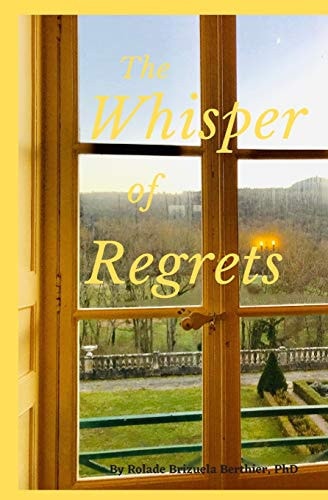 The Whisper of Regrets