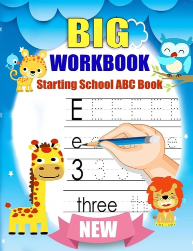 Big Workbook Starting School ABC Book Handwriting Practice Books for Kids + Preschool Math Workbook for Toddlers Ages 2-4: Beginner Math Preschool Learning Book with Number Tracing and Matching Activities for 2, 3 and 4 Year Olds and Kindergarten