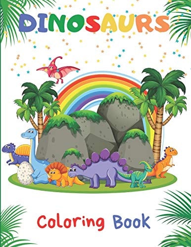 Dinosaurs Coloring Book - For Children from 4 Years Old - 8,5 X 11 in - US Version.