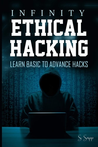 Infinity Ethical Hacking Learn Basic to Advance Hacks