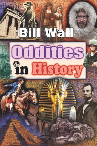 Oddities in History