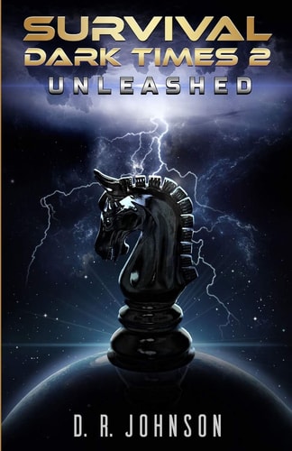 Survival Dark Times 2: Unleashed
