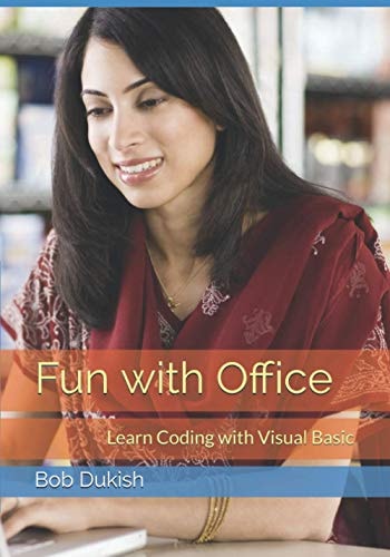Fun with Office Learn Coding with Visual Basic