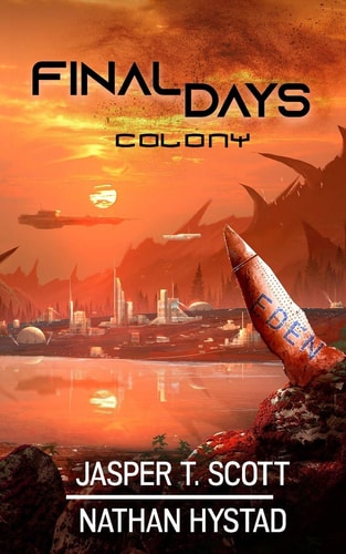 Final Days Colony