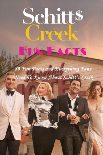 Schitt's Creek Fun Facts 80 Fun Facts and Everything Fans Need To Know About Schitt's Creek