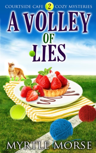 A Volley of Lies Cozy Mystery