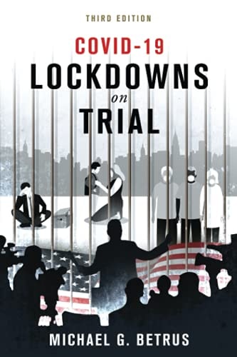 Covid-19 Lockdowns on Trial