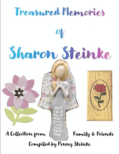 Treasured Memories of Sharon Steinke
