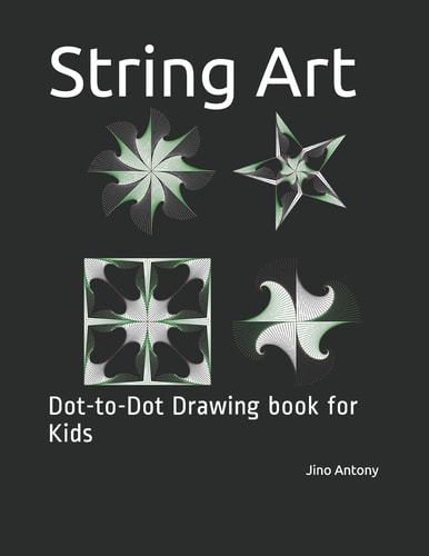 String Art Dot-to-Dot Drawing Book for Kids