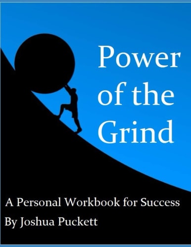 Power of the Grind A Personal Workbook for Success