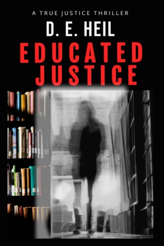 Educated Justice