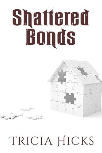 Shattered Bonds