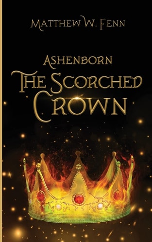 Ashenborn The Scorched Crown
