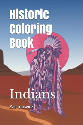 Historic Coloring Book Indians