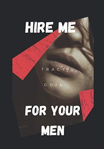 Hire Me for Your Men