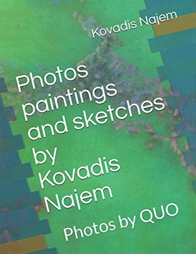 Photos by Kovadis Najem Photos by QUO