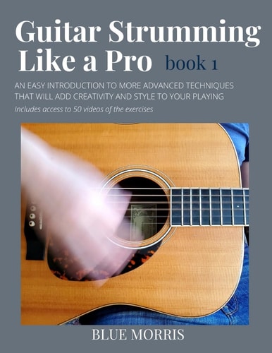 Guitar Strumming Like a Pro