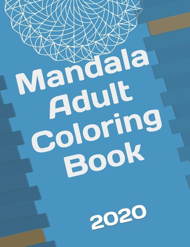 Mandala Adult Coloring Book 30 Mandalas for Relaxation and Stress Relief