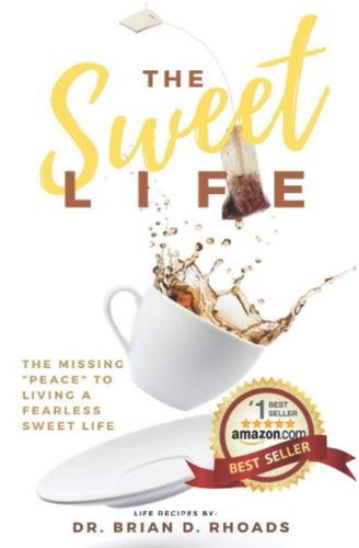 The Sweet Life The Missing Peace To Living A Fearless Sweet Life