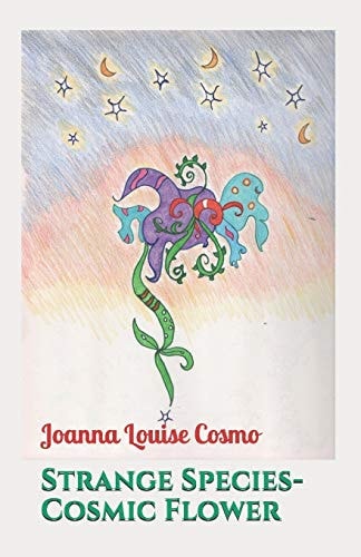 Strange Species-Cosmic Flower