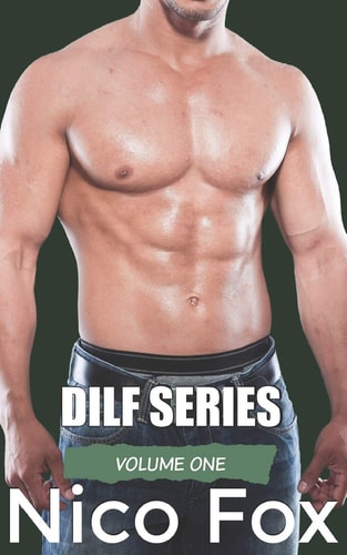 DILF Series Volume One