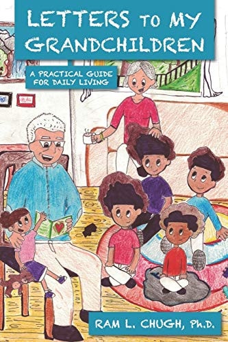 Letters To My Grandchildren A Practical Guide for Daily Living