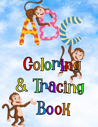 Coloring and Tracing Book Colouring and Letter Tracing Book for Preschool Kindergarten and Young Kids Children Girls Boys