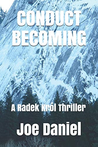 Conduct Becoming A Radek Król Thriller