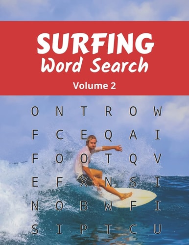 Surfing Word Search (Volume 2) Trivia Puzzle Book for Pro and Amateur Surfers and Fans