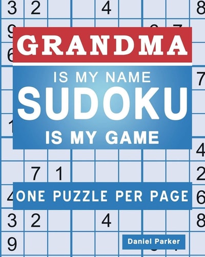 Sudoku for Grandma Large Print Easy Sudoku Puzzle Book Gift for Grandma Appreciation Birthday Mothers Day and Retirement