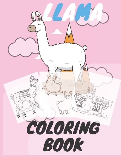 Llama Coloring Book Easy Fun Beautiful Alpaca and Lama Activity Book Gift for Adluts and Kids