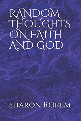 Random Thoughts on Faith and God