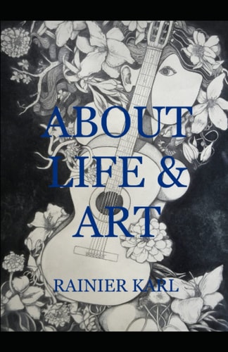 About Life and Art