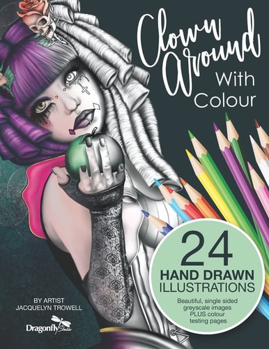 Clown Around With Colour Adult Colouring Book