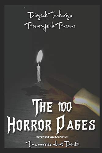 The 100 Horror Pages Time Worries about Death