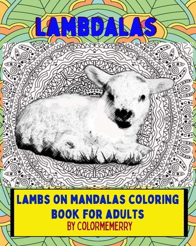 Lambdalas Lambs on Mandalas Coloring Book for Adults