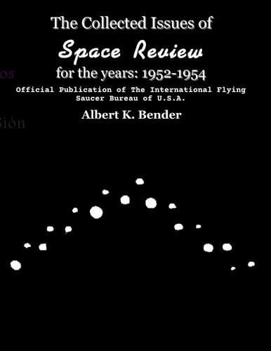 The Collected Issues of Space Review for the Years 1952-1954