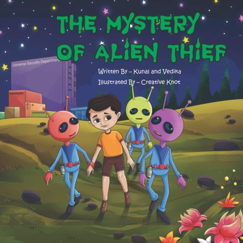 The Mystery of Alien Thief A Comical Story to Teach Global Warming