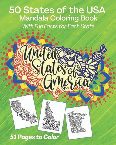 50 States of the USA Mandala Coloring Book With Fun Facts for Each State, United States of America