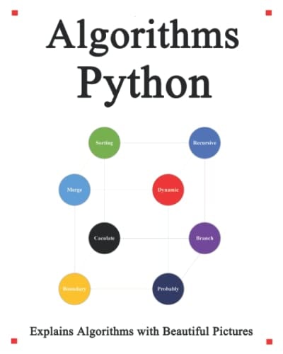 Algorithms Python Explains Algorithms with Beautiful Pictures Learn It Easy Better and Well