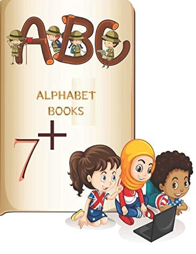 A.B.C Alphabet Books 7+ Learning how to Write Alphabet Alphabet for Toddler and Preschool (8.5x 11 53 Handwriting Practice Paper)