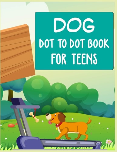 Dog Dot to Dot Book For Teens Connect the Dot Activities for Learning