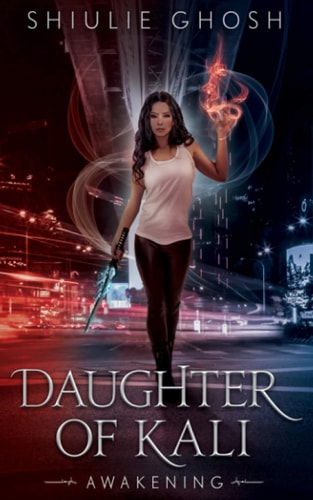 Daughter of Kali: Awakening