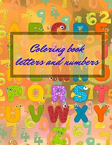 Letters and Numbers Coloring Book
